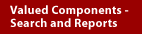Value Components - Search and Reports